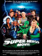 Affiche Super H�ros Movie