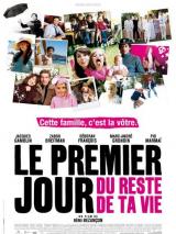 Affiche Le Premier jour du reste de ta vie
