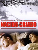 Affiche Nacido y criado