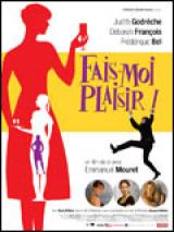 Affiche Fais-moi plaisir !