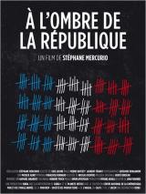 Affiche A l'ombre de la r�publique