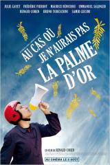 Affiche Au cas o� je n'aurais pas la palme d'or