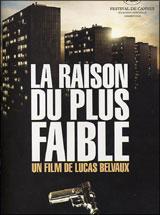 Affiche La Raison du plus faible