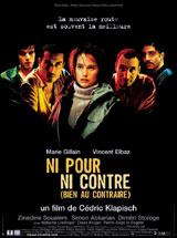 Affiche Ni pour, ni contre (bien au contraire)