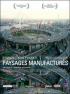 Paysages manufactur�s