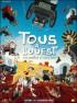 Tous � l'Ouest : une aventure de Lucky Luke