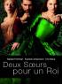 Deux soeurs pour un Roi
