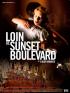Loin de Sunset Boulevard