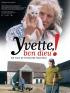 Yvette, bon dieu !