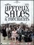 Affreux, sales et m�chants