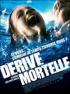 D�rive mortelle