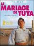 Le Mariage de Tuya