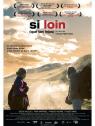 Si loin (Que tan Lejos)