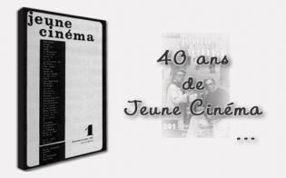 40 ans de Jeune Cin�ma