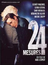 24 mesures (Jalil Lespert – 2007)