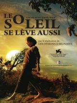 Le Soleil se lève aussi (Tai yang zhao chang sheng qi)