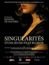 Singularités d&rsquo;une jeune fille blonde (Singularidades De Uma Rapariga Loira)