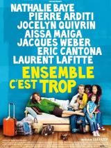 Ensemble c&rsquo;est trop
