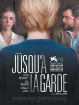 Jusqu&rsquo;à la Garde