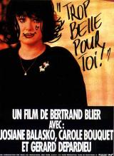 Trop belle pour toi (Bertrand Blier, 1989)