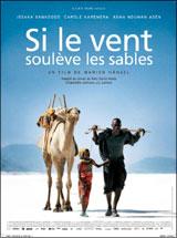 Si le vent soulève les sables