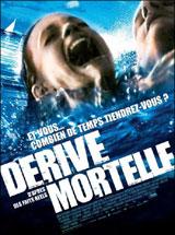 Dérive mortelle