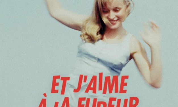 Et j&rsquo;aime à la fureur