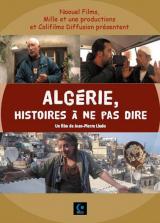 Algérie, histoires à ne pas dire…