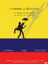 L&rsquo;Ombre de Bogota (La sombra del caminante)