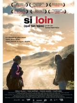 Si loin (Que tan Lejos)