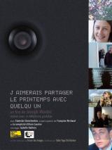 J&rsquo;aimerais partager le printemps avec quelqu&rsquo;un
