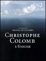 Christophe Colomb, l&rsquo;énigme (Cristov~ao Colombo, o enigma)