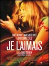 Je l&rsquo;aimais