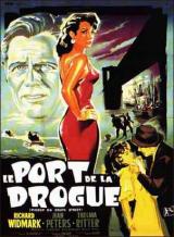 Le Port de la drogue (Samuel Fuller – 1953)