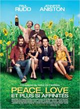 Peace, love et plus si affinités