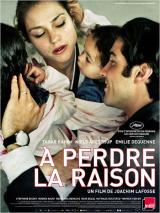 À perdre la raison