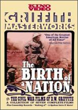 Naissance d&rsquo;une nation (The Birth of a Nation – David Wark Griffith 1915)