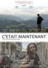 C&rsquo;était maintenant