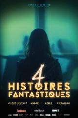 Quatre histoires fantastiques
