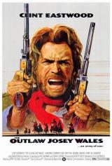 Josey Wales, hors-la-loi (The Outlaw Josey Wales – Clint Eastwood, 1976)