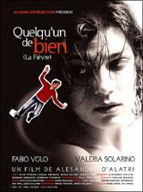 Quelqu&rsquo;un de bien (La Febbre)