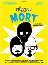 Le Prestige de la mort