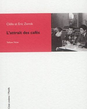 Livre : « L&rsquo;Attrait des cafés » de Clélia et Eric Zernik