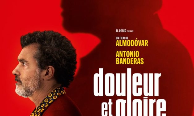 Douleur et gloire