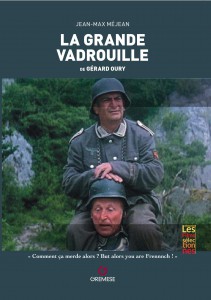 Livre « La Grande Vadrouille » de Jean-Max Méjean