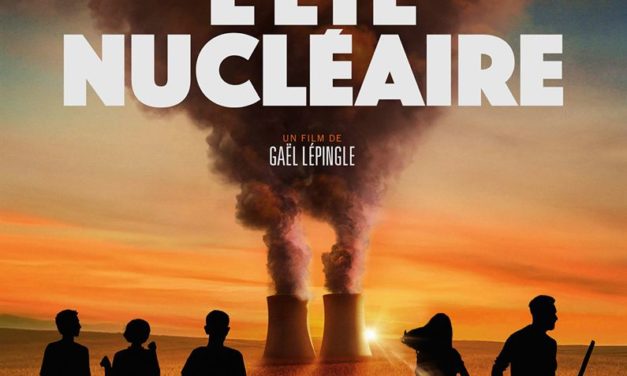 L&rsquo;Été nucléaire