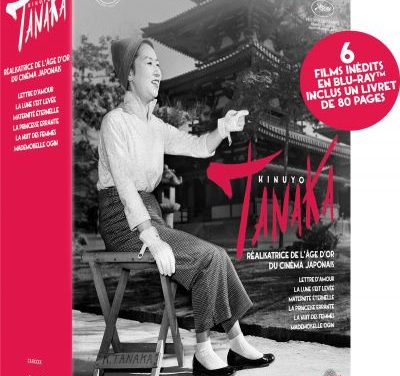Coffret Kinuyo Tanaka et ressortie de Didier