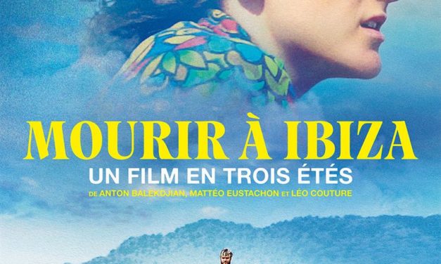 Mourir à Ibiza (Un film en trois étés)
