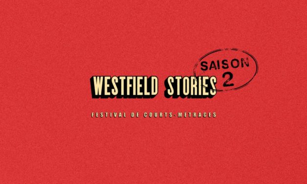 WESTFIELD STORIES SAISON 2