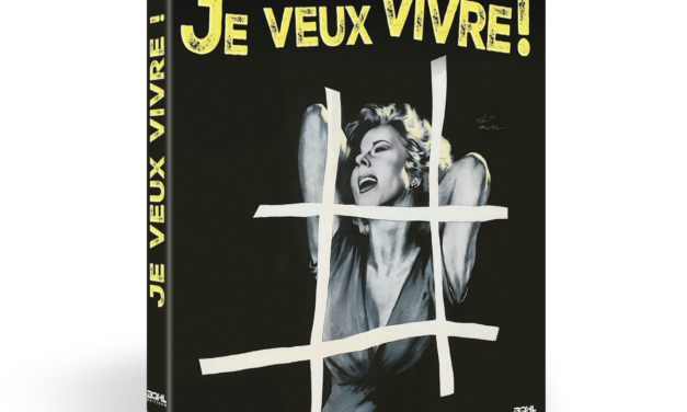 Je veux vivre, sortie Bluray chez BQHL.
